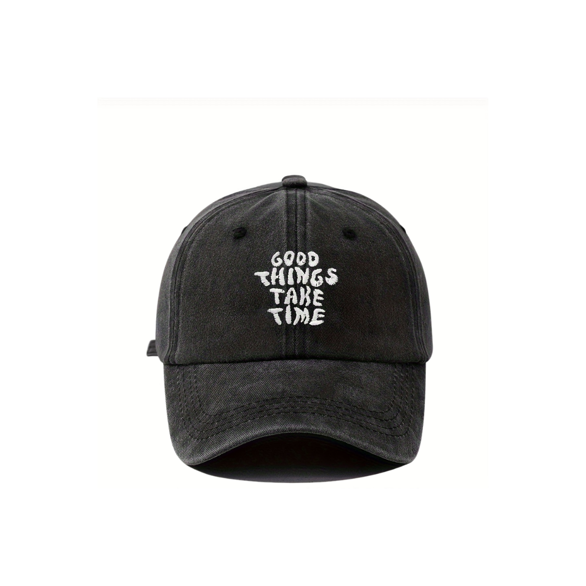 GOOD THINGS TAKE TIME Baseball Cap